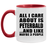 All I Care About Is Peterbald - 11oz Accent Mug Red