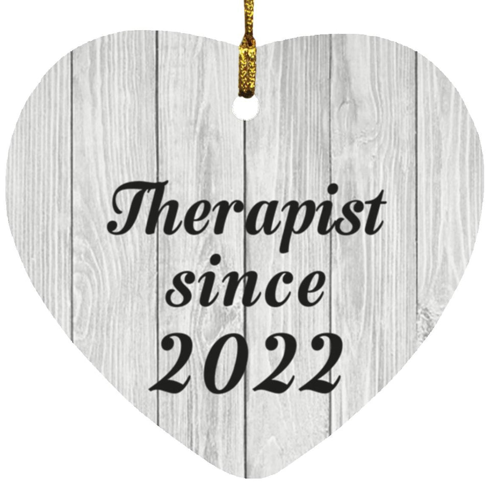 Therapist Since 2022 - Heart Ornament F