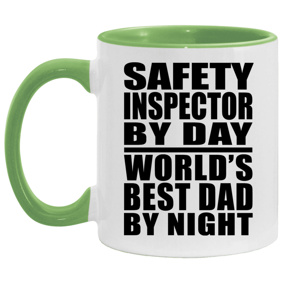 Safety Inspector By Day World's Best Dad By Night - 11oz Accent Mug Green
