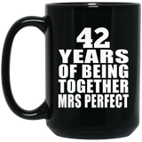 42nd Anniversary 42 Years Of Being Mrs Perfect - 15 Oz Coffee Mug Black
