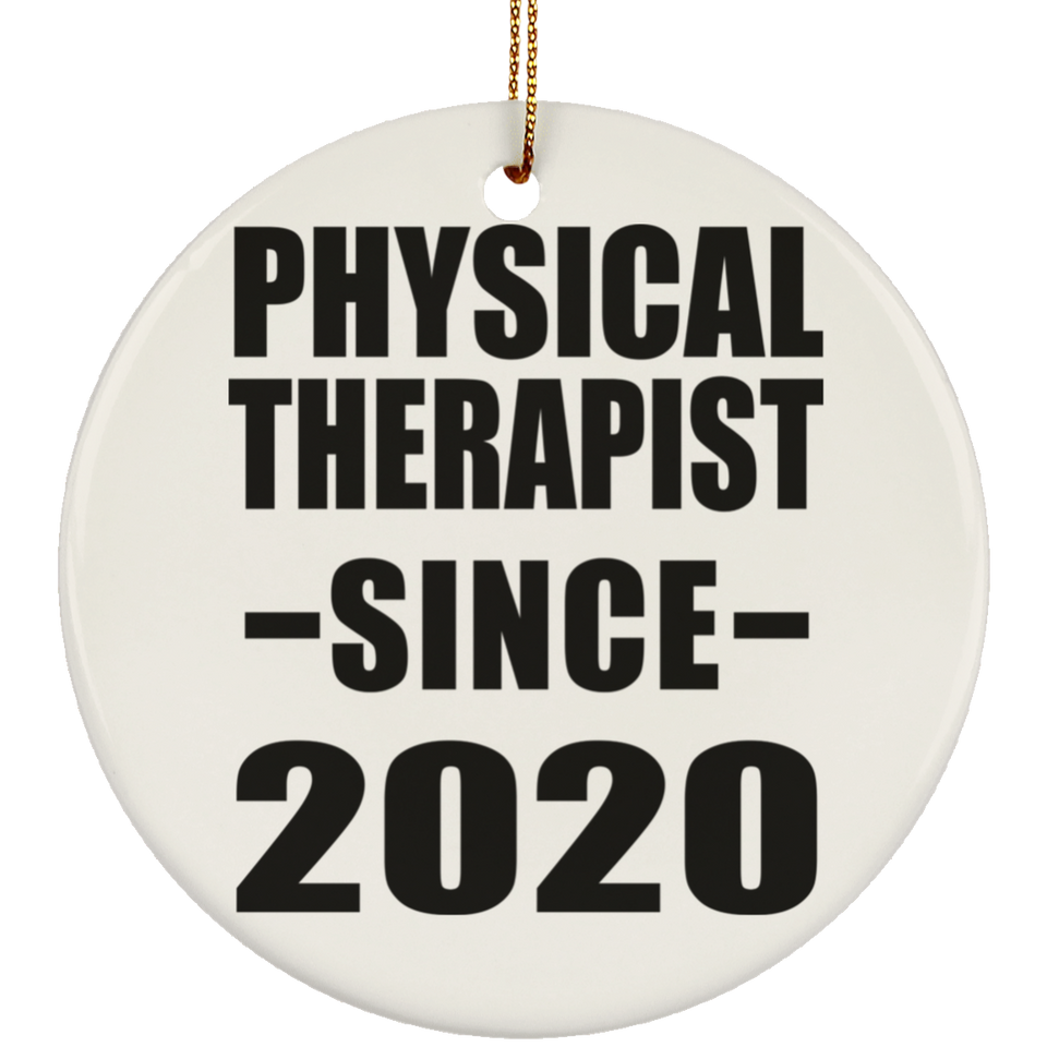 Physical Therapist Since 2020 - Circle Ornament