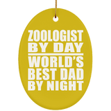 Zoologist By Day World's Best Dad By Night - Oval Ornament