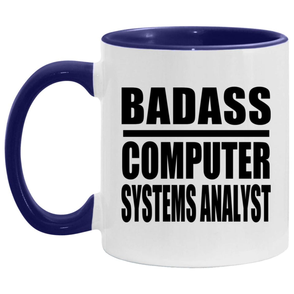 Badass Computer Systems Analyst - 11oz Accent Mug Purple