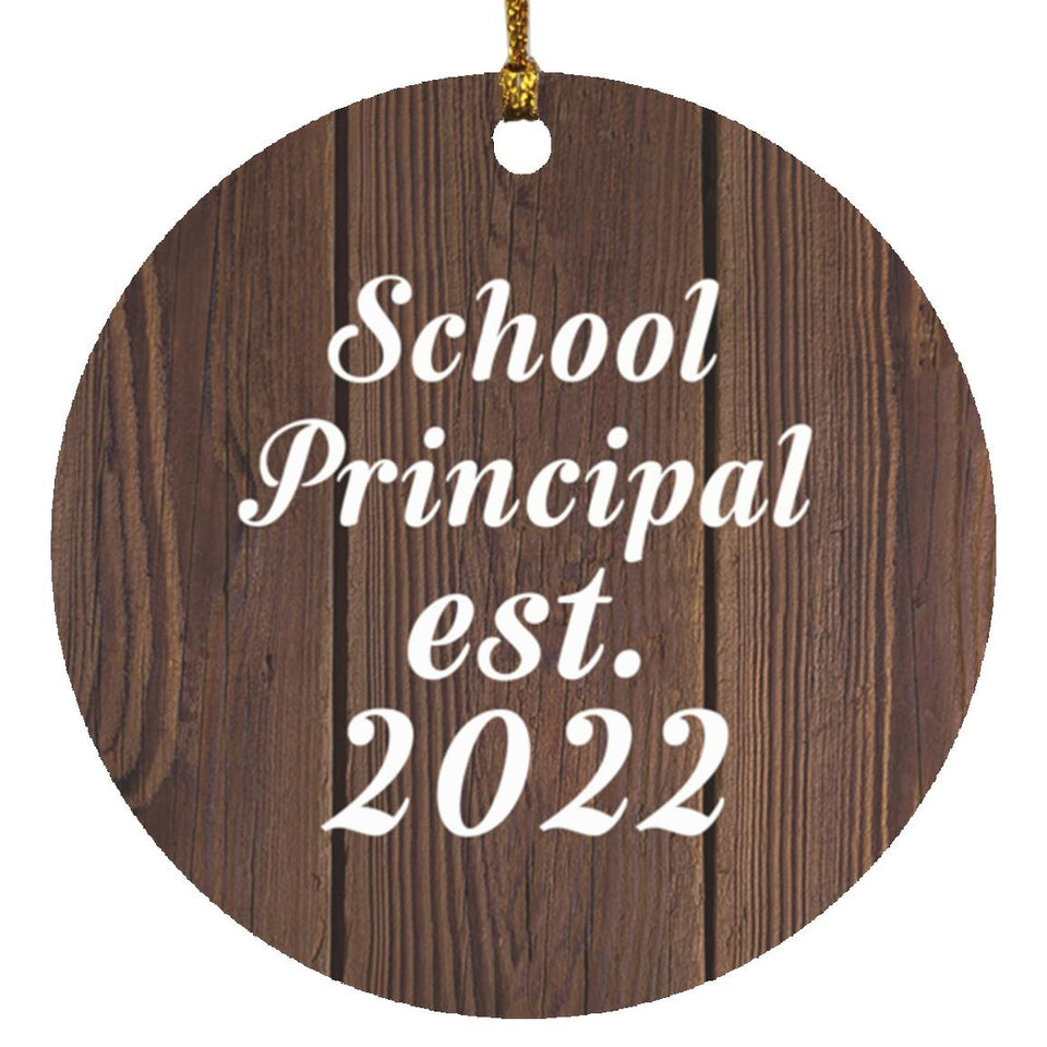 School Principal Established Est. 2022 - Circle Ornament D