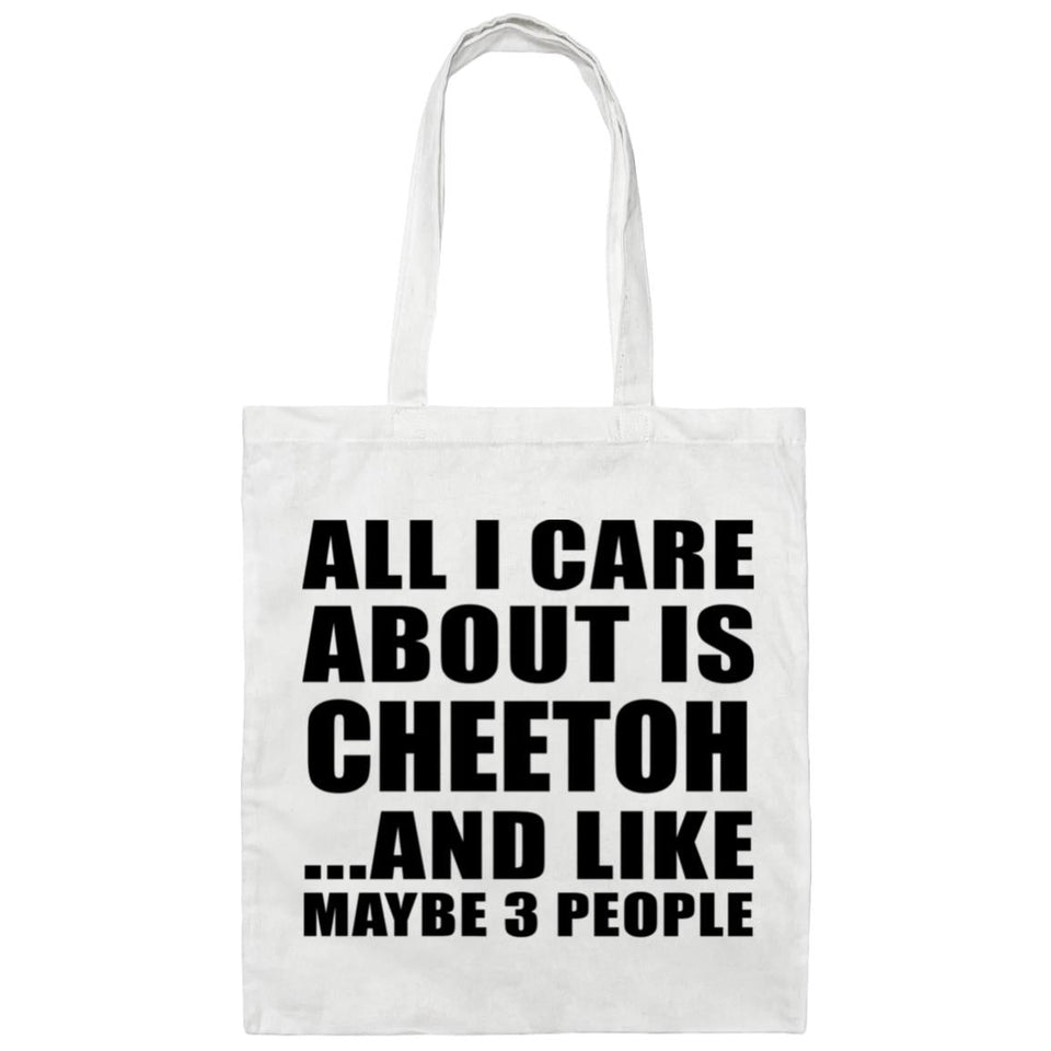 All I Care About Is Cheetoh - Tote Bag White