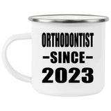 Orthodontist Since 2023 - 12oz Camping Mug