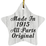 109th Birthday Made In 1915 All Parts Original - Star Ornament F