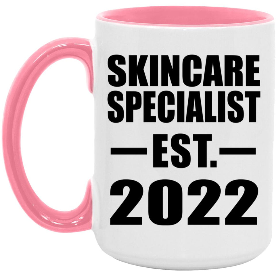 Skincare Specialist Established EST. 2022 - 15oz Accent Mug Pink