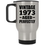 51st Birthday Vintage 1973 Aged Perfectly - Silver Travel Mug