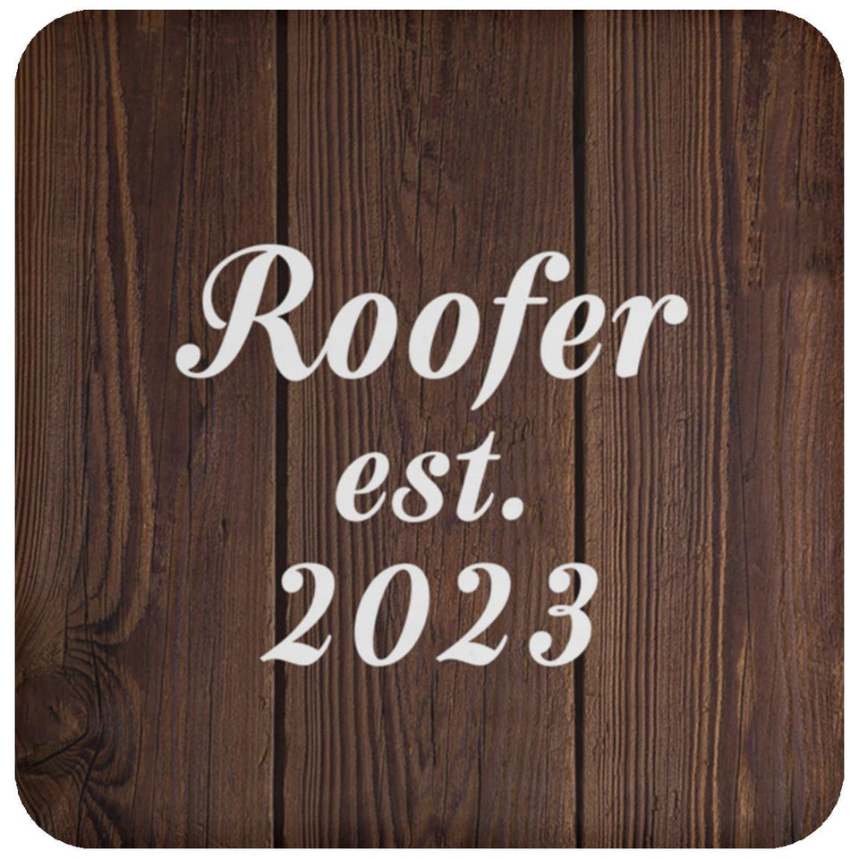 Roofer Established Est. 2023 - Drink Coaster D