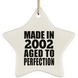 22nd Birthday Made In 2002 Aged to Perfection - Star Ornament