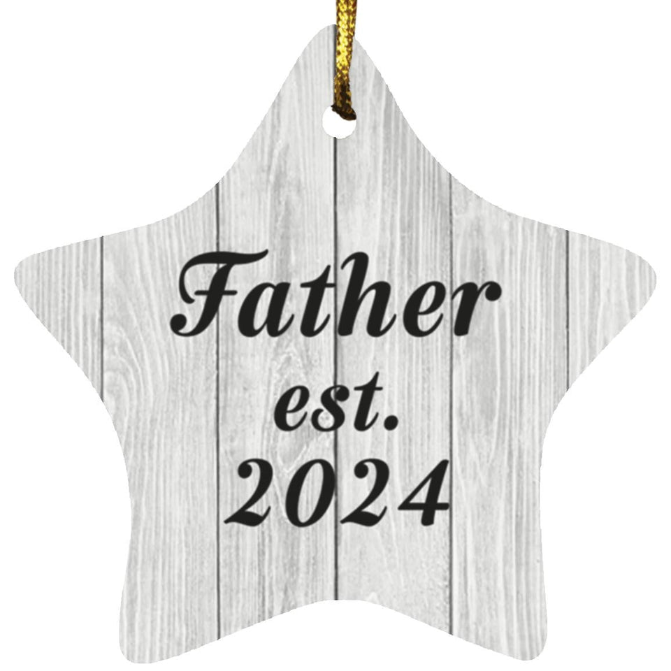 Father Established Est. 2024 - Star Ornament F