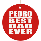 Pedro Best Dad Ever - Circle Ornament