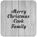 Merry Christmas Cook Family - Drink Coaster F
