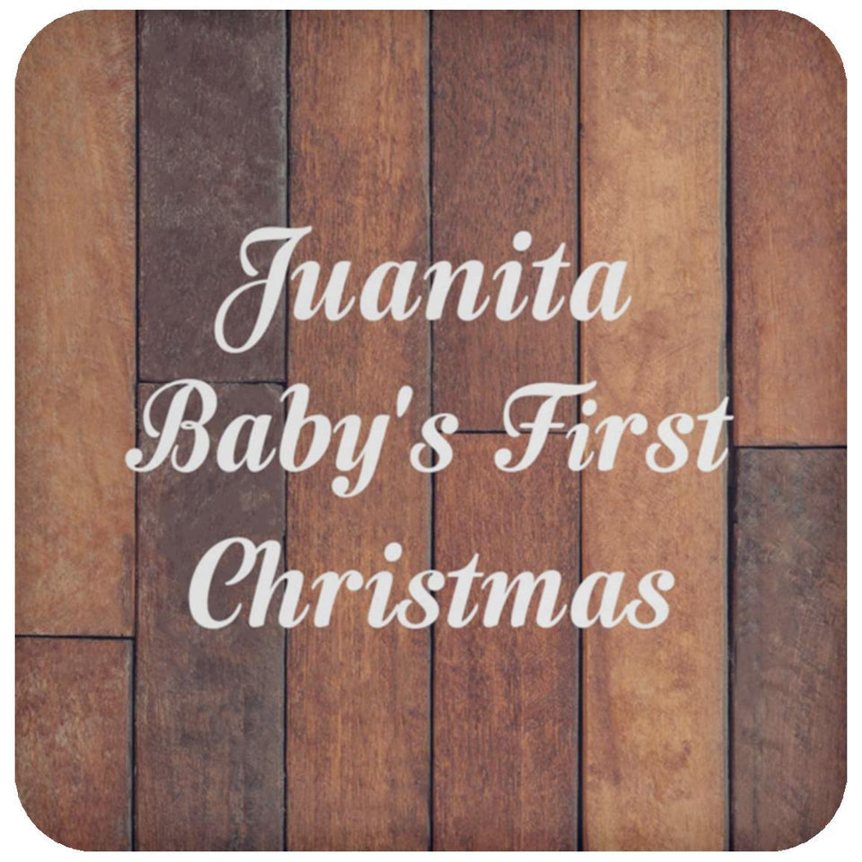 Juanita Baby's First Christmas - Drink Coaster E
