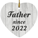 Father Since 2022 - Heart Ornament F