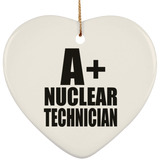 A+ Nuclear Technician - Heart Ornament