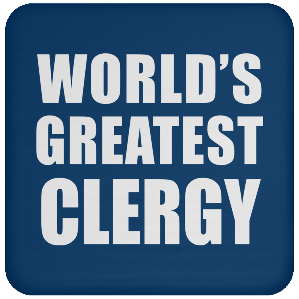World's Greatest Clergy - Drink Coaster