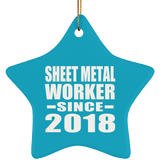 Sheet Metal Worker Since 2018 - Star Ornament