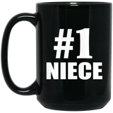 Number One #1 Niece - 15 Oz Coffee Mug Black