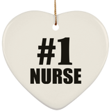 Number One #1 Nurse - Heart Ornament