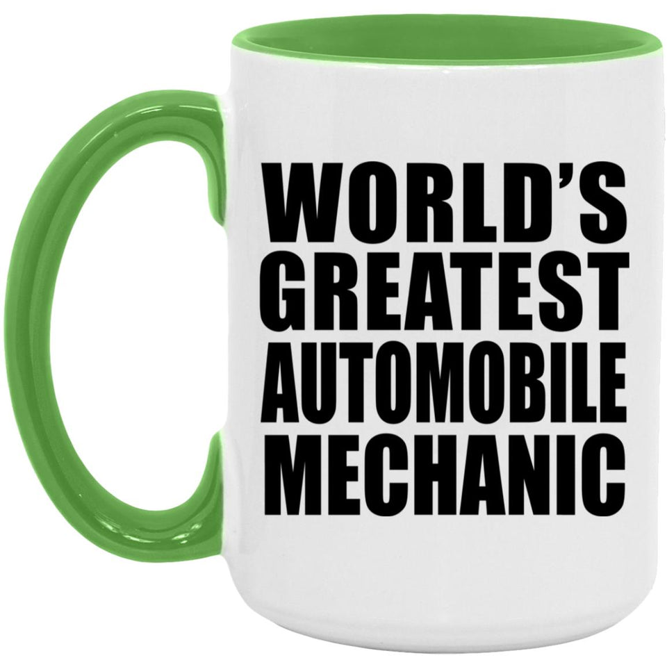 World's Greatest Automobile Mechanic - 15oz Accent Mug Green