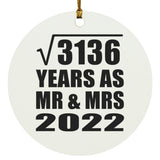56th Anniversary Square Root of 3136 Years As Mr & Mrs 2022 - Circle Ornament