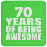 70th Birthday 70 Years Of Being Awesome - Drink Coaster