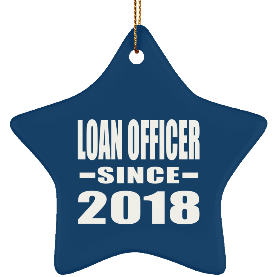 Loan Officer Since 2018 - Star Ornament