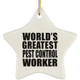 World's Greatest Pest Control Worker - Star Ornament