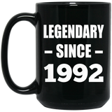 32nd Birthday Legendary Since 1992 - 15oz Coffee Mug Black