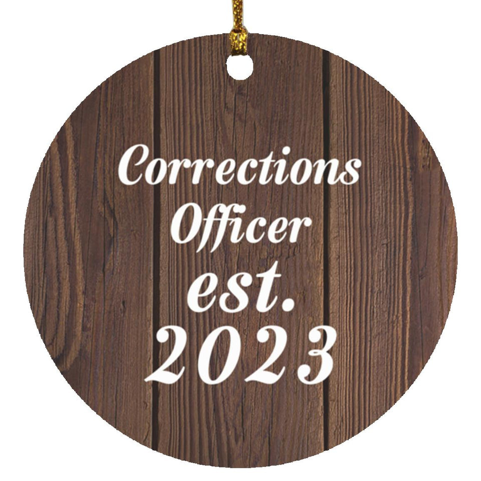 Corrections Officer Established Est. 2023 - Circle Ornament D
