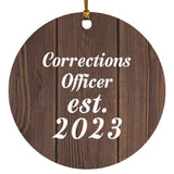 Corrections Officer Established Est. 2023 - Circle Ornament D