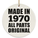 54th Birthday Made in 1970 All Parts Original - Circle Ornament