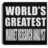 World's Greatest Market Research Analyst - Canvas Square