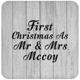 First Christmas As Mr & Mrs Mccoy - Drink Coaster F