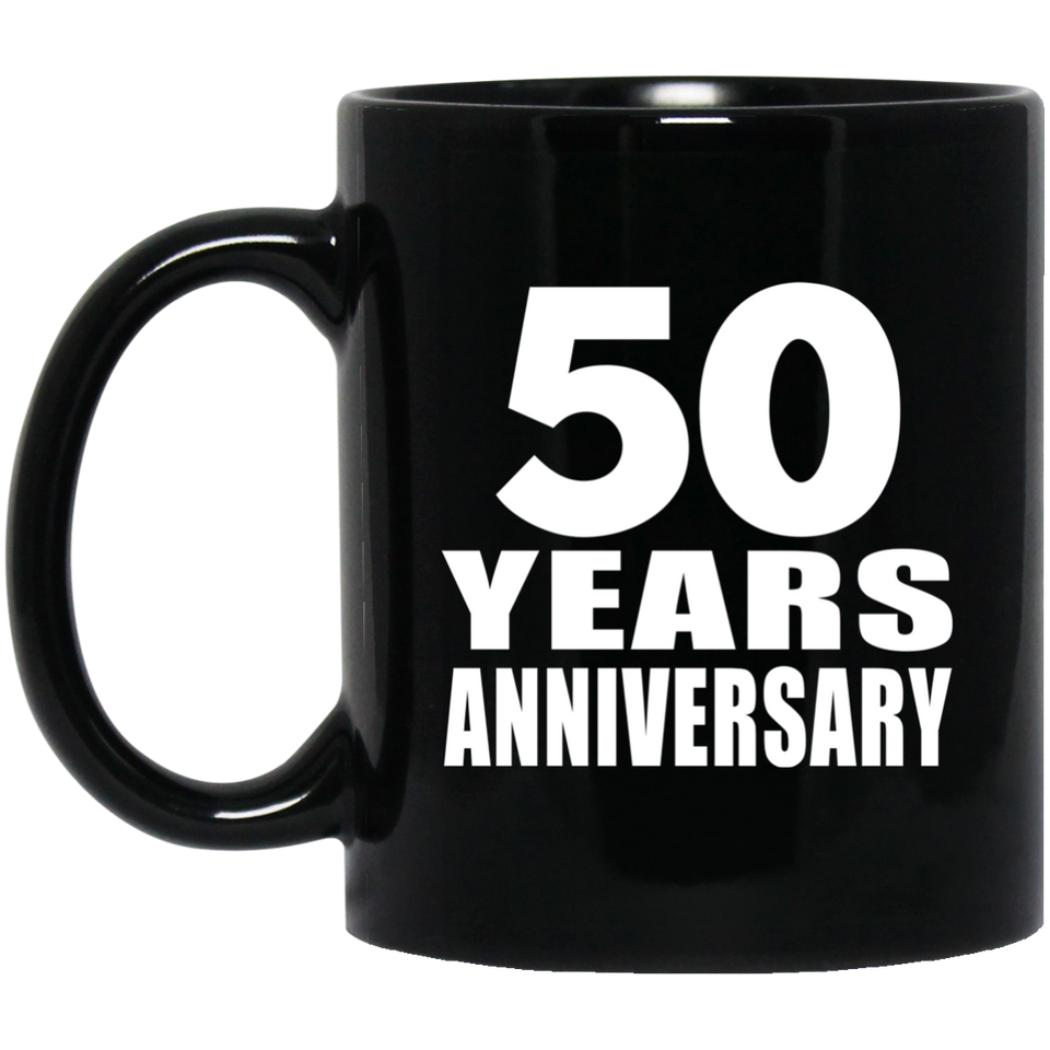 50th Anniversary 50 Years - 11 Oz Coffee Mug Black