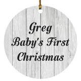 Greg Baby's First Christmas - Circle Ornament F