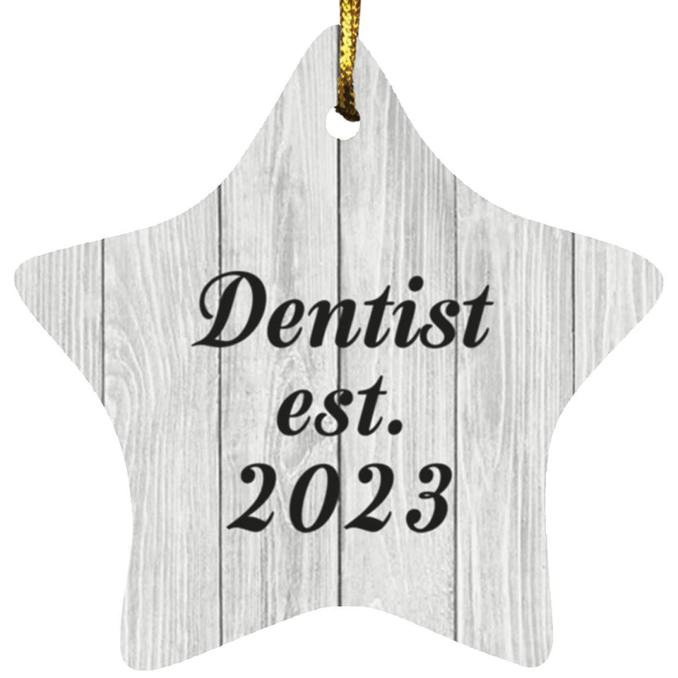 Dentist Established Est. 2023 - Star Ornament F