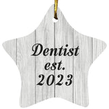 Dentist Established Est. 2023 - Star Ornament F