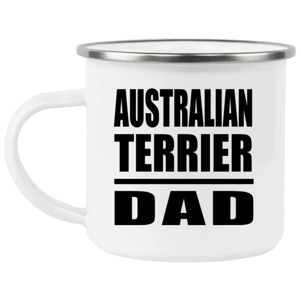 Australian Terrier Dad - 12oz Camping Mug