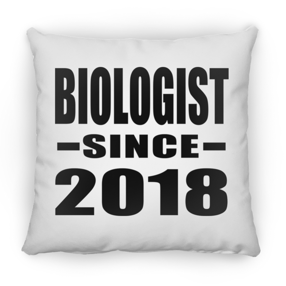 Biologist Since 2018 - Throw Pillow