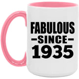 89th Birthday Fabulous Since 1935 - 15oz Accent Mug Pink