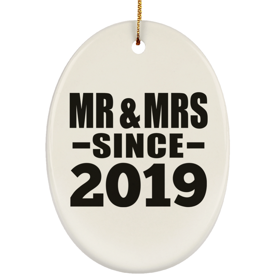 5th Anniversary Mr & Mrs Since 2019 - Oval Ornament
