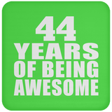 44th Birthday 44 Years Of Being Awesome - Drink Coaster