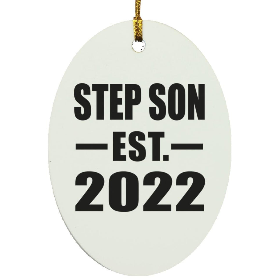 Step Son Established EST. 2022 - Oval Ornament