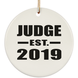 Judge Established EST. 2019 - Circle Ornament