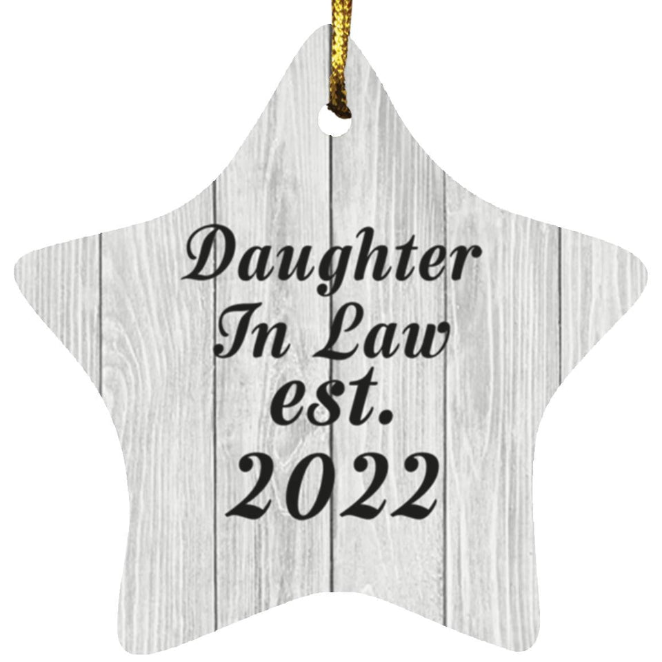 Daughter In Law Established Est. 2022 - Star Ornament F