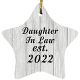 Daughter In Law Established Est. 2022 - Star Ornament F