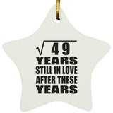 7th Anniversary Square Root of 49 Years Still In Love - Star Ornament